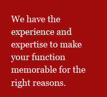 AQ Catering's response was quick & professional with added personal 						flair. - Margi C.